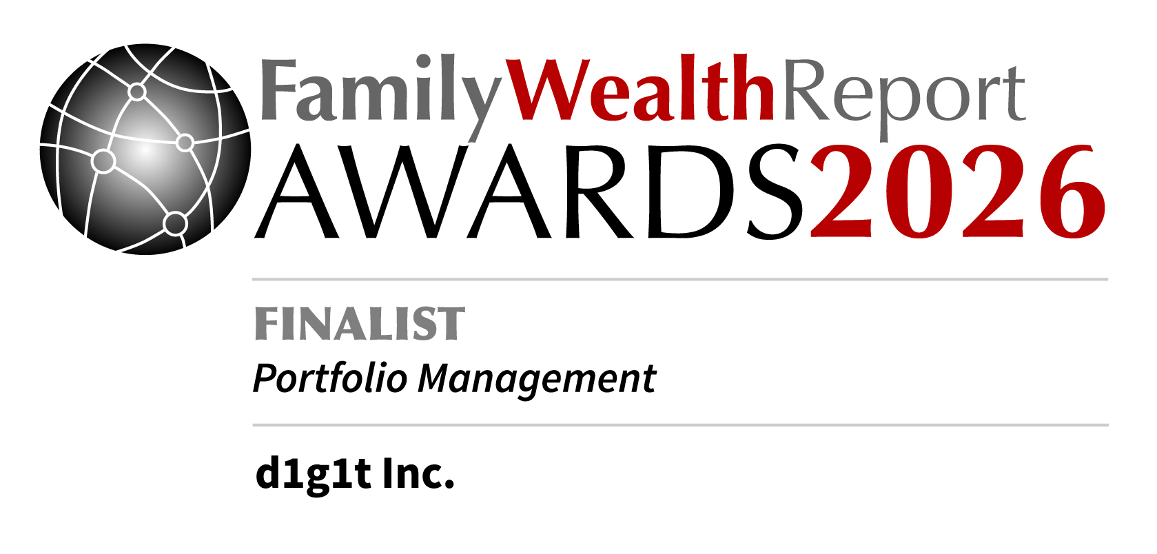 d1g1t named Family Wealth Report Awards 2026 Finalist for Portfolio Management
