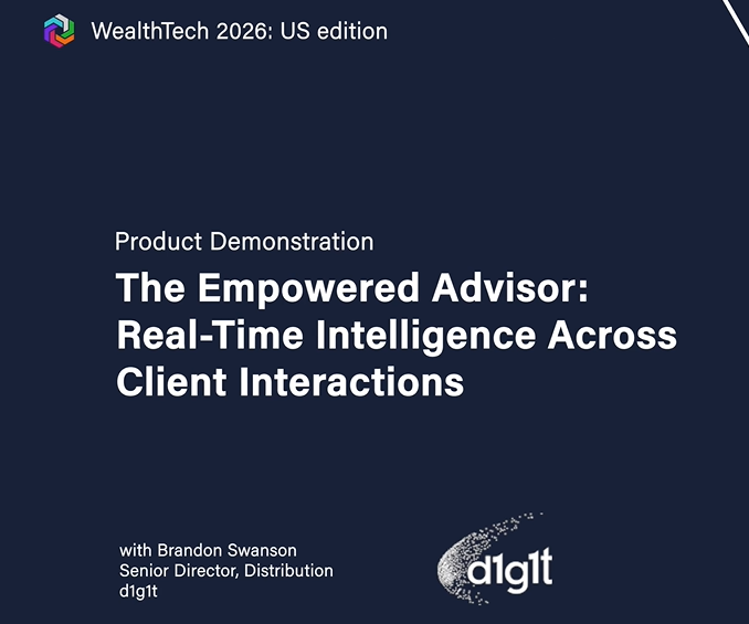 The Empowered Advisor: Real-Time Intelligence Across Client Interactions webinar promo